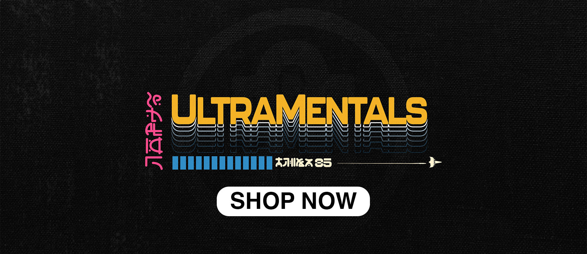 "Ultramentals" banner - link to shop now
